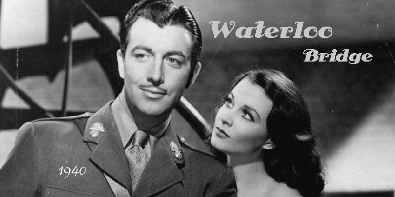 Waterloo Bridge | 魂断蓝桥(1940)-子不语博客